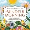 A Mindful Morning...
