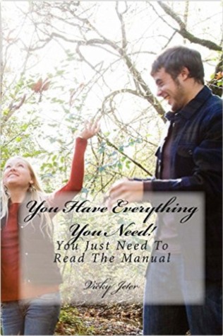 You Have Everything You Need: You Just Need To Read The Manual