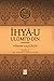 İhyâ-u Ulum'id-Din by İmam-ı Gazali