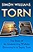 Torn: The Story of an Undes...