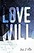 Love Will (Love Will #2)