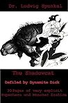The Shadowcat - Defiled by Dynamite Dick