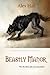 Beastly Manor (Beastly Fables, #1)