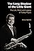 The Long Shadow of the Little Giant: The Life, Work and Legacy of Tubby Hayes (Popular Music History)