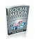 Social Media Marketing Mastery by Rob Howze