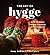 The Art of Hygge: How to Br...