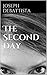 The Second Day