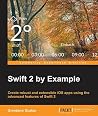 Swift 2 By Example Swift 2 By Example