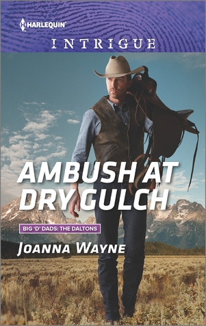 Ambush at Dry Gulch (Big 'D' Dads: The Daltons, 8)
