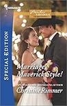 Marriage, Maverick Style! by Christine Rimmer