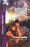 Colton Cowboy Hideout by Carla Cassidy