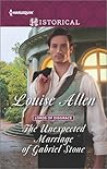 The Unexpected Marriage of Gabriel Stone by Louise Allen