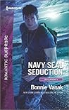 Navy SEAL Seduction by Bonnie Vanak