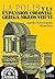 La polis y la expansión colonial griega. Siglos viii-vi (Historia universal. Antigua nº 6) (Spanish Edition)