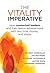 The Vitality Imperative by Mickey Connolly