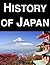 History of Japan by Chase Bailey