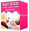 Deadly Dessert Cozy Mystery Boxed Set (Daisy McDare #1-3,5-8) Deadly Dessert Cozy Mystery Boxed Set (Daisy McDare #1-3,5-8)