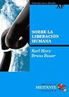 Sobre la liberación humana Sobre la liberación humana