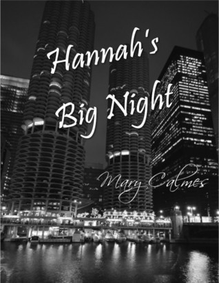 Hannah's Big Night (A Matter of Time, #8.5)