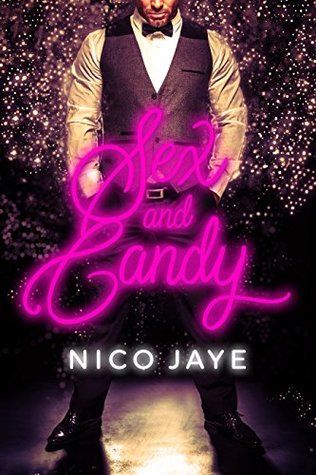 Sex and Candy (Kindle Edition)