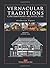 Vernacular Traditions: cont...