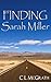 Finding Sarah Miller: Book ...