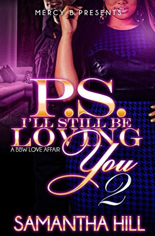 P.S. I'll Still Be Loving You 2 (Kindle Edition)