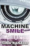 Machine Smile Machine Smile