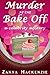 Murder At The Bake Off (A R...