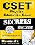 CSET Physical Education Exam Secrets Study Guide: CSET Test Review for the California Subject Examinations for Teachers