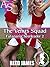 The Venus Squad (Futanari Cheerleaders 2): (A Futa-on-Female, College, Exhibitionism, Witch Erotica)