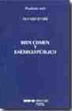 Bien común y enemigo público (Paperback)