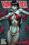 Vampirella (2011-2014) Vol. 1: Crown of Worms