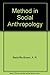 Method in Social Anthropology