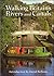 Walking Britain's Rivers and Canals