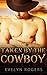 Taken by the Cowboy
