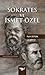 Sokrates ve İsmet Özel by Fatih Öztürk