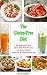The Gluten-Free Diet Cookbook: 101 Delicious Wheat-Free Recipes Inspired by the Mediterranean Diet (Free: Paleo Smoothie Recipes): Gluten-free Diet Cookbook (Ketogenic Diet Cookbook 1)