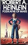 Podkayne of Mars by Robert A. Heinlein