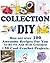 DIY Collection: Box set Over 100 Awesome Recipes For You To Be Fit And Well-Groomed + 50 Cool Crochet Projects: (Soap Making Supplies Molds, Tunisian Crochet, ... Collection For Woman, Diet And Exercises)
