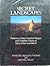 Secret Landscapes: Mysterious Sites, Deserted Villages, and Forgotten Places of Great Britain and Ireland