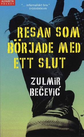 Resan som började med ett slut (Paperback)