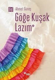 Göğe Kuşak Lazım (Paperback)