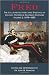 Fred: The Collected Letters and Speeches of Colonel Frederick Gustavus Burnaby: Volume 2 - 1878-1885