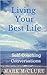 Living Your Best Life by Mark McClure Living Your Best Life by Mark McClure