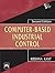 Computer-Based Industrial Control