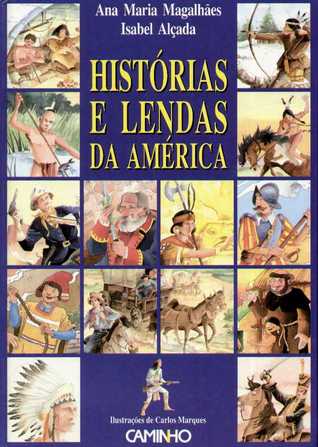 Histórias e Lendas da América (Hardcover)