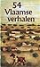 54 Vlaamse Verhalen by Marnix Gijsen