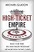 HIGH TICKET EMPIRE - BUILD ...
