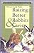 Raising Better Rabbits & Cavies